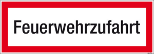 Textschild Feuerwehrzufahrt