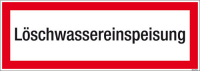 Textschild Löschwassereinspeisung