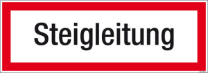 Textschild Steigleitung