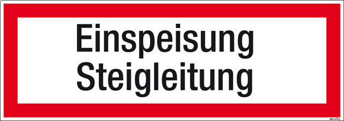 Textschild Einspeisung Steigleitung