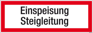 Textschild Einspeisung Steigleitung