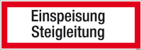 Textschild Einspeisung Steigleitung