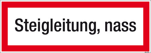 Textschild Steigleitung, nass