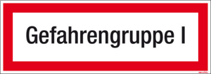 Textschild Gefahrengruppe I