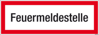 Textschild Feuermeldestelle