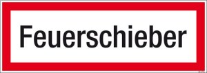 Textschild Feuerschieber