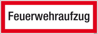 Textschild Feuerwehraufzug
